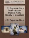 U.S. Supreme Court Transcripts of Record Ralls County V. Douglass