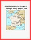 Household Linen in France: A Strategic Entry Report, 1997 (Strategic Planning Series)