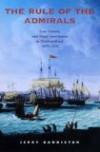 The Rule of the Admirals: Law, Custom, and Naval Government in Newfoundland, 1699-1832 (Osgoode Society for Canadian Legal History)