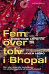 Fem över tolv i Bhopal