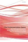 The Implementation Game: The TRIPS Agreement and the Global Politics of Intellectual Property Reform in Developing Countrie