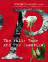 The White Rose (Oxford Modern Playscripts)