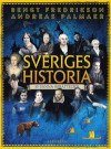 Sveriges historia: 25 sanna berättelser