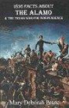 1836 Facts About the Alamo and the Texas War for Independence ("Facts About" Series)
