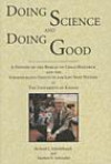 Doing Science and Doing Good: A History of the Bureau of Child Research and the Schiefelbusch Institute for Life Span Studies at the University of Kansa
