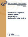 Noninvasive Diagnostic Tests for Breast Abnormalities: Update of a 2006 Review: Comparative Effectiveness Review Number 47