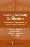 Serving Mentally Ill Offenders