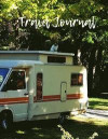 Travel Journal: Travel Journal for your travel experience 100 pages Soft Cover For travelers: DIN A4 (8, 5 x 11) lined inside