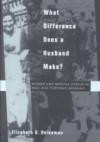 What Difference Does a Husband Make? Women and Marital Status in Nazi and Postwar Germany (Studies on the History of Society and Culture)