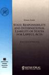 State Responsibility And International Liability Of States For Lawful Acts