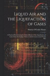 Liquid Air and the Liquefaction of Gases