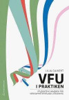 VFU i praktiken - Studentens handbok för verksamhetsförlagd utbildning