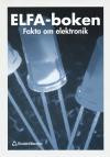 Elfa-Boken : Fakta om Elektronik