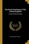 The Social Teachings of the Jewish Prophets
