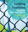 Tackling Exclusion: Supporting Disaffected Students