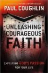 Unleashing Courageous Faith: The Hidden Power of a Man's Soul