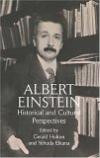 Albert Einstein: Historical and Cultural Perspectives : The Centennial Symposium in Jerusalem