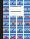 Composition Book 100 Sheet/200 Pages 8.5 X 11 In.-College Ruled Colorful Sports: Gymnastics Volleyball Tennis Soccer Sailing Wresting Boxing Swimming