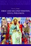 First And Second Timothy, Titus, Philemon (New Collegeville Bible Commentary. New Testament)