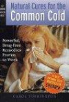 Natural Cures for the Common Cold : Powerful, Drug-Free Remedies Proven to Work (Harbor Health Series)