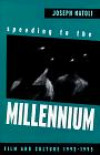 Speeding to the Millennium: Film and Culture, 1993-95 (SUNY Series in Postmodern Culture)