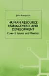 Human Resource Management and Development : Current Issues and Themes