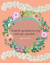 Prayer Journal: Praise & Thanks: Bible Verse Quote: choose for yoursewes: Prayerbooks: Prayer Request: Praise and Thanks: Modern Calli
