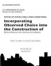 BLS Working Paper: Incorporating Observed Choice into the Construction of Welfare Measures from Random Utility Models