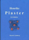 Henriks plaster : handbok