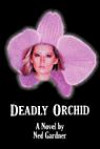 Deadly Orchid