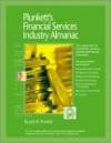 Plunkett's Financial Services Industry Almanac 2002-2003: The Only Complete Guide to the Technologies and Companies Changing the Way the World Banks, Invests and Manages Money (Plunkett's Financial Services Industry Almanac)