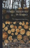 Forest Reserves in Idaho