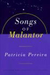 Songs of Malantor: Intergalactic Seed Messages for the People of Planet Earth : A Manual to Aid in Understanding Matters Pertaining to Personal and Pl ...  Evolution (Arcturian Star Chronicles, V. 3.)