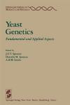 Yeast Genetics: Fundamental and Applied Aspects (Springer Series in Molecular and Cell Biology)