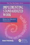 Implementing Standardized Work: Measuring Operators' Performance (One-Day Expert)