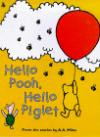 Hello Pooh, Hello Piglet!