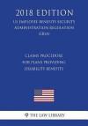 Claims Procedure for Plans Providing Disability Benefits (US Employee Benefits Security Administration Regulation) (EBSA) (2018 Edition)