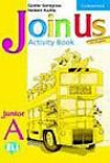 Join Us for English Junior A Activity Book Greek Edition: Junior A (Join in)