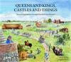 Queens and kings, castles and things : an exciting journey through Sweden