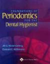 Foundations of Periodontics for the Dental Hygenist