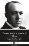 Tarzan and the Jewels of Opar by Edgar Rice Burroughs - Delphi Classics (Illustrated)
