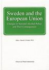 Sweden and the European union : changes in national alcohol policy and thei