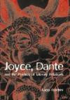 Joyce, Dante, and the Poetics of Literary Relations: Language and Meaning in Finnegans Wake