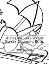 Alderfen Lake Water Safety Coloring Book