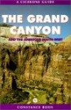 The Grand Canyon and the American Southwest: Trekking in the Grand Canyon, Zion and Bryce Canyon National Parks