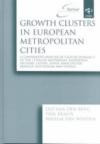 Growth Clusters in European Metropolitan Cities: A Comparative Analysis of Cluster Dynamics in the Cities of Amsterdam, Eindhoven, Helsinki, Leipzig, Lyons, ... Institute for Comparative Urban Research).)