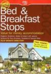 Bed & Breakfast Stops 2005: Value For Money Accommodation: England, Scotland, Wales & Ireland (Bed and Breakfast Stops)
