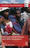 Reducing Armed Violence with NGO Governance (Global Institutions)