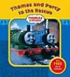 Thomas and Percy to the Rescue (Thomas & Friends S.)