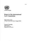 Report of the International Law Commission: Sixty-fourth Session (7 May - 1 June and 2 July - 3 August 2012) (Official Records)